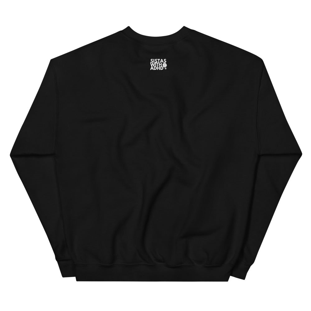 Hood, Holy & Hyperfocused Sweatshirt