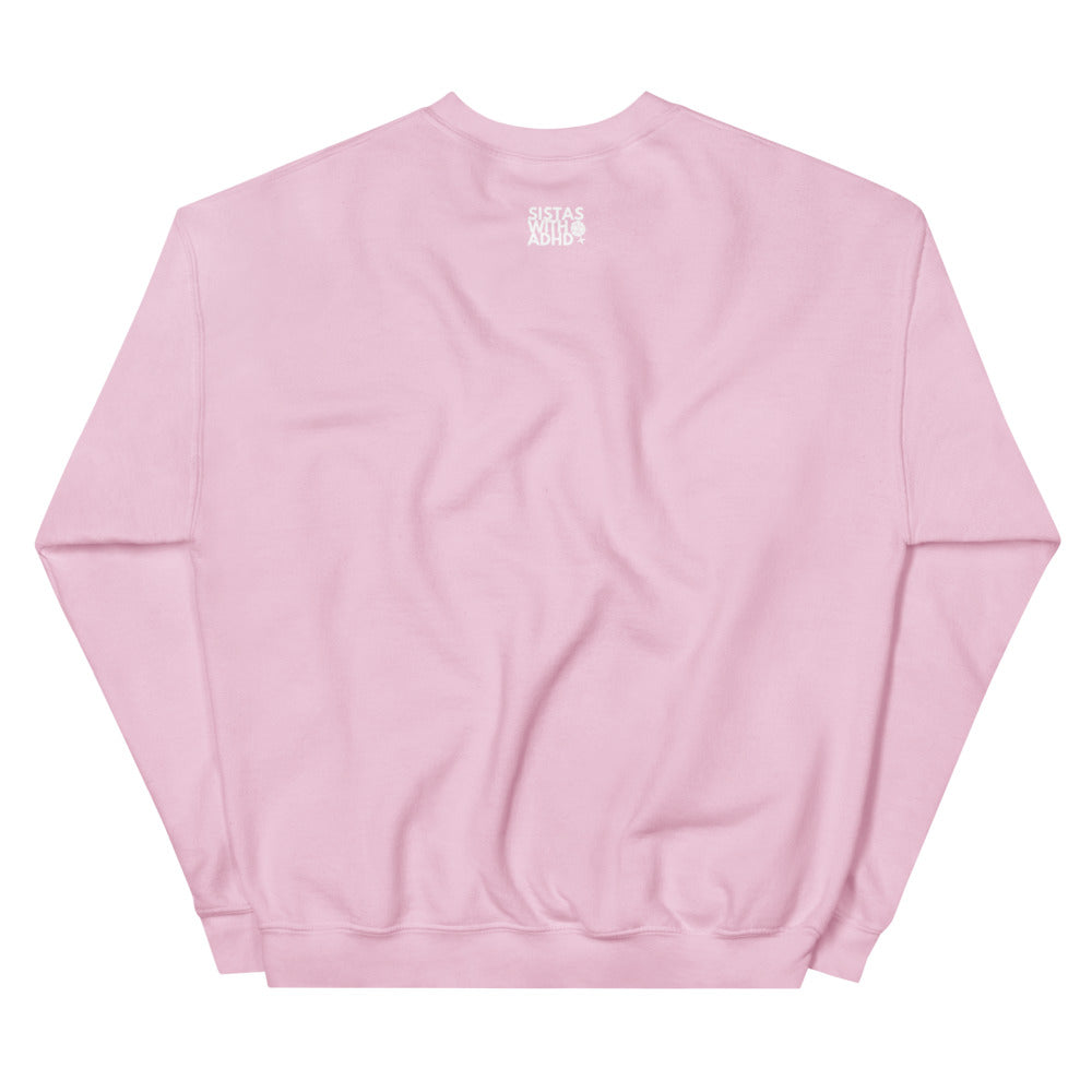 Hood, Holy & Hyperfocused Sweatshirt